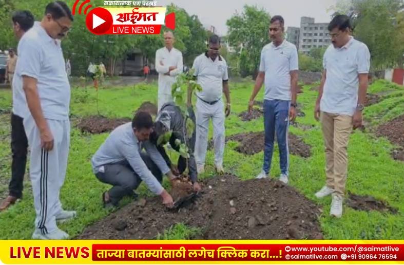 जळगाव पोलीस मुख्यालयात २,३२० वृक्षांचे भव्य वृक्षारोपण